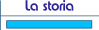La storia