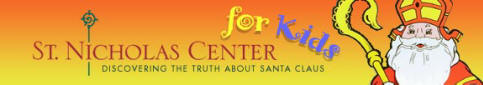 St. Nicholas Center - Discovering the truth about Santa Claus